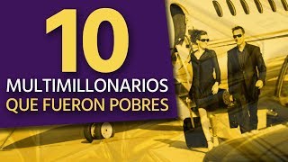 10 Multimillonarios que fueron pobres  Juan Diego Gómez [upl. by Karina]