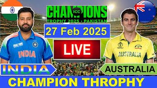 🔴LiveIndia vs Australia ICC Champion Trophy Live  IND vs AUS Live Cricket Match Today  Cricket [upl. by Goode]