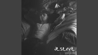 deserve [upl. by Nehemiah]