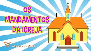 Desenho Bíblico  Mandamentos da igreja [upl. by Hanad125]