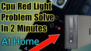 Cpu Red light problem  Cpu Red light problem solution  cpu red light [upl. by Yong]