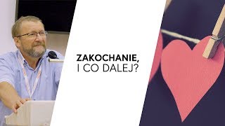 Zakochanie i co dalej  dr inż Jacek Pulikowski [upl. by Enohsal]