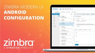 Zimbra Modern UI Demo  Android Configuration [upl. by Tenaj]