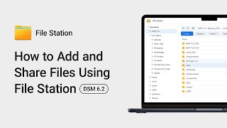 How to Add and Share Files using File Station  DSM 62 [upl. by Aniuqahs]