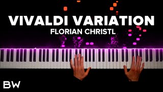 Florian Christl  Vivaldi Variation  Piano Cover by Brennan Wieland [upl. by Hewart]