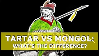 Tartar vs Mongol Whats the difference [upl. by Goulette698]