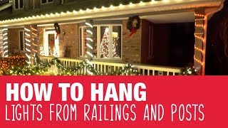 How To Hang Holiday Lights on Railings amp Posts  Ace Hardware [upl. by Arlene]