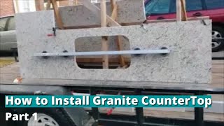 How to Install Granite CounterTop  Part 1  Removing Old Counter and set a new granite Counter [upl. by Joon]