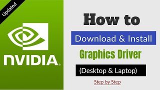 How to Download and Install NVIDIA Graphics Card Driver in PcLaptop UPDATED [upl. by Sylvia592]