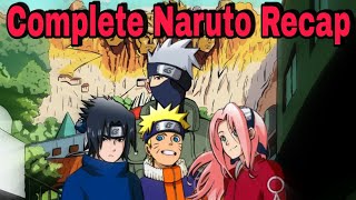 Naruto Recap Everything from Naruto Episode 1 to Shippuden DATTEBAYO [upl. by Hteboj358]