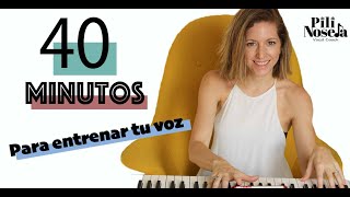 40 MINUTOS DE ENTRENAMIENTO VOCAL [upl. by Pomcroy]