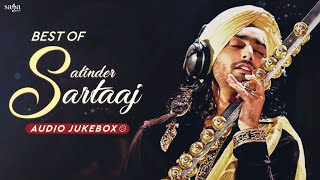 Satinder Sartaj Songs  Best Of Satinder Sartaj  Satinder Sartaaj New Songs 2021  Satinder Sartaj [upl. by Noiram]