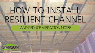 HOW TO INSTALL RESILIENT CHANNEL AND REDUCE VIBRATION NOISE [upl. by Vescuso]