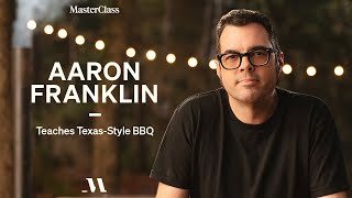 Aaron Franklin Teaches Texas Style BBQ  Official Trailer  MasterClass [upl. by Hajan]