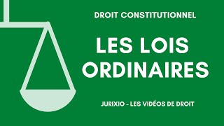 Les lois ordinaires [upl. by Annayrb]