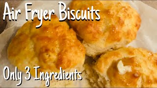 3 Ingredient Air Fryer Biscuits  Buttery amp Soft [upl. by Placida404]