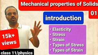 Mechanical properties of Solids 01 Elasticity Stress Strain types CLASS 11 NEET MAIN in telugu [upl. by Sousa623]