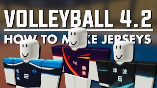 How to make jerseys  ROBLOX Volleyball 4244 [upl. by Perl]