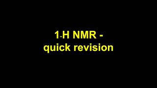 Quick Revision  Proton NMR [upl. by Nuyh]