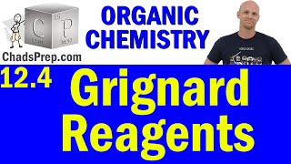 124 Grignard Reagents  Organic Chemistry [upl. by Tibbetts]