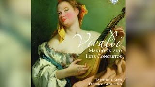 Vivaldi Mandolin and Lute Concerti Full Album [upl. by Dre374]