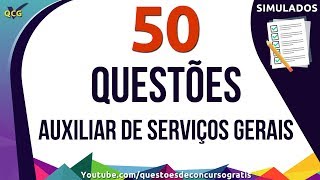 50 Questões de Auxiliar de Serviços Gerais  Conhecimentos Específicos [upl. by Barhos]