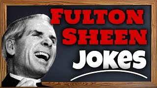 Fulton Sheen Jokes [upl. by Rohn]