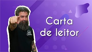 Carta de leitor  Brasil Escola [upl. by Freddy]