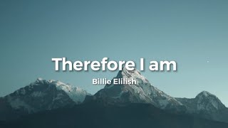 Billie Eilish  Therefore I am clean lyrics [upl. by Ahsikym]