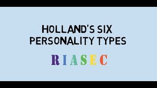 Hollands Personality Types [upl. by Denison494]