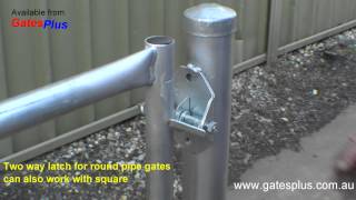 Gate Latch 2 way for round pipe and square [upl. by Anoy402]