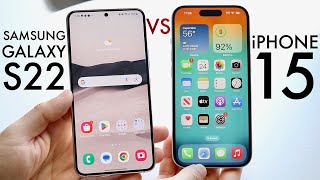 iPhone 15 Vs Samsung Galaxy S22 Comparison Review [upl. by Faux]