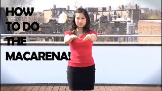 How To Dance The Macarena [upl. by Idell847]