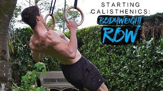 BODYWEIGHT ROW TUTORIAL  Starting Calisthenics [upl. by Aja]