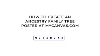 Create a New Project Ancestry Family Tree Poster  MyCanvas [upl. by Inwat360]