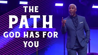 The Path God Has For You  Bishop Dale Bronner [upl. by Yrrehs]