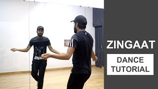 Zingaat Dance Tutorial  Deepak Tulsyan Choreography  Bollywood Dance Tutorial  Hindi [upl. by Naarah]