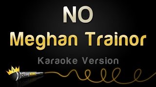 Meghan Trainor  NO Karaoke Version [upl. by Teri499]