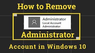 How to Remove Administrator [upl. by Annoyt803]