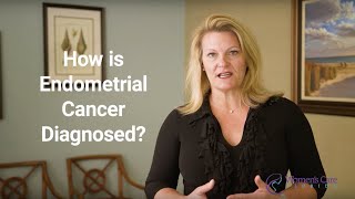 How is Endometrial Cancer Diagnosed [upl. by Iturhs]