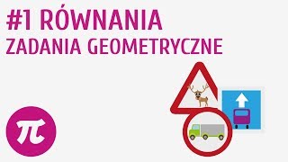 Równania  zadania geometryczne 1  Równania  zadania [upl. by Farlie679]