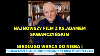 Ks Adam Skwarczyński najnowsza rozmowa [upl. by Niatsirk944]