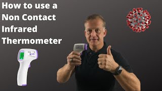 How to use a Non Contact Infrared Thermometer [upl. by Meng]