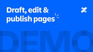 Draft edit amp publish pages in Confluence  Atlassian [upl. by Akirderf]