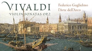 Vivaldi Complete Violin Sonatas Op 2 [upl. by Anerbas431]