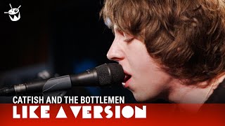 Catfish and the Bottlemen  Cocoon live for Like A Version [upl. by Flaherty9]