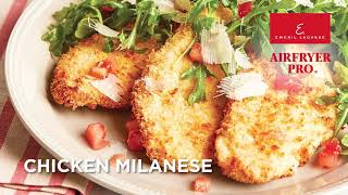 Crispy Chicken Milanese  Emeril Lagasse AirFryer Pro Recipes [upl. by Ahsekyt]