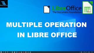 MULTIPLE OPERATIONS IN LIBREOFFICE CALC [upl. by At557]