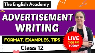 Advertisement Writing Class 12 English Academy Format Examples Tips Samples [upl. by Younger]