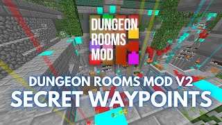 Dungeon Rooms Mod v20  Secret Waypoints for Hypixel Skyblock [upl. by Anerahs]